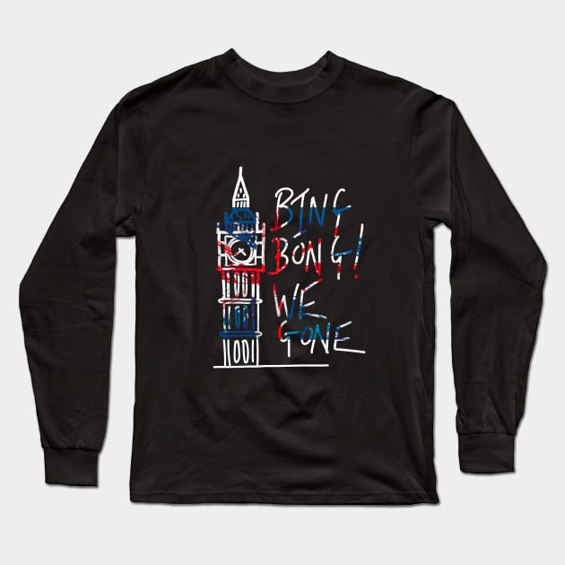 Brexit Day Today Long Sleeve T-Shirt by lovelifetriumph